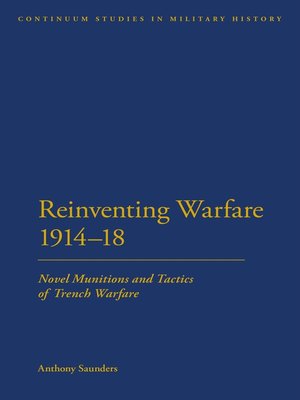 cover image of Reinventing Warfare 1914-18